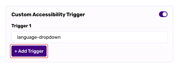 Accessibility trigger settings with language selector and add trigger button